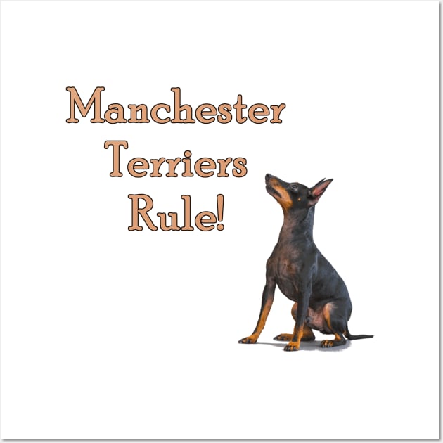 Manchester Terriers Rule! Wall Art by Naves